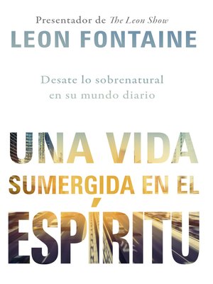 cover image of Una vida sumergida en el Espíritu / the Spirit Contemporary Life